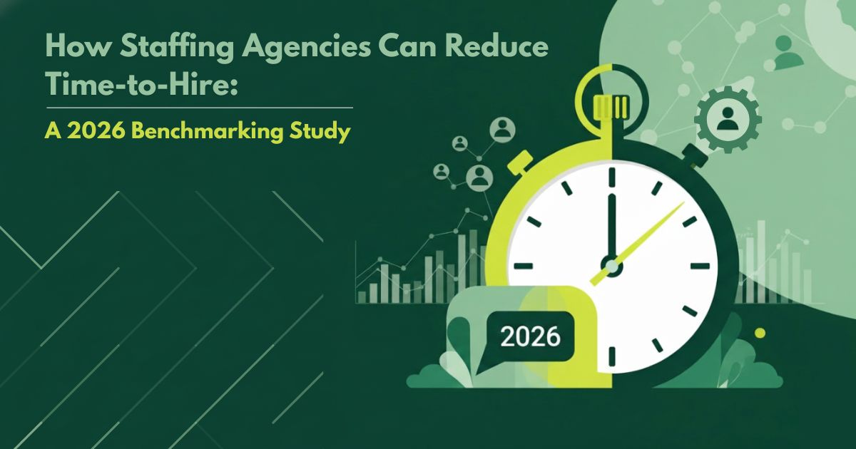 How Staffing Agencies Can Reduce Time-to-Hire using modern staffing agency software, featuring a 2026 benchmarking study clock and data charts.